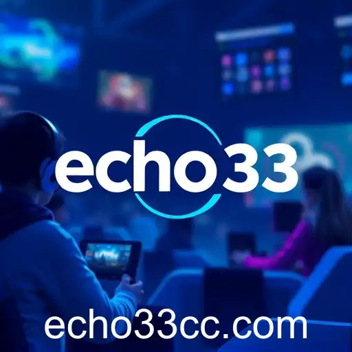 Echo33 Revolutionizes Gaming Trends